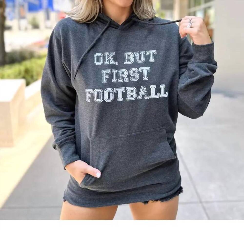 NEW LIVE LOVE GAMEDAY cozy ok but first football hoodie pullover in charcoal